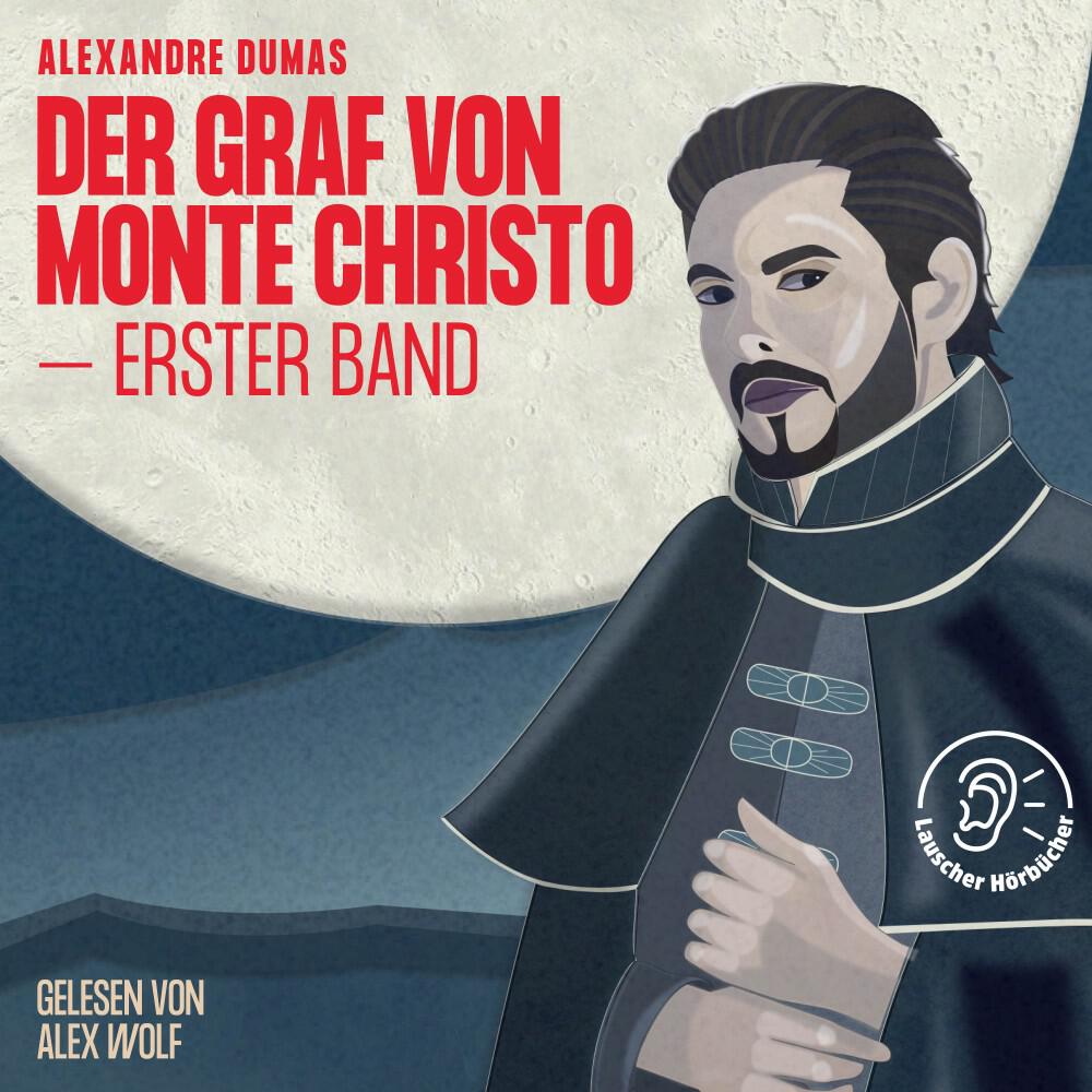 Релиз Der Graf von Monte Christo (Erster Band)