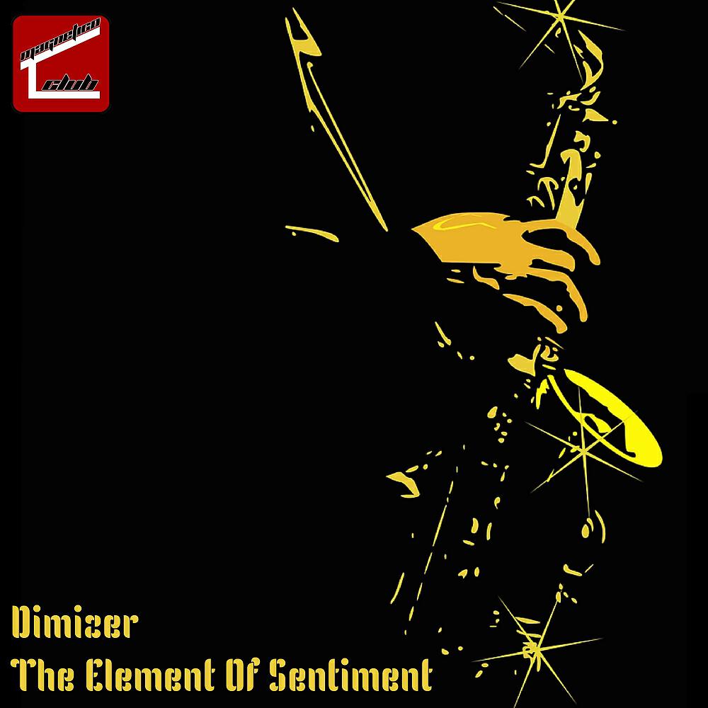 Релиз The Element Of Sentiment