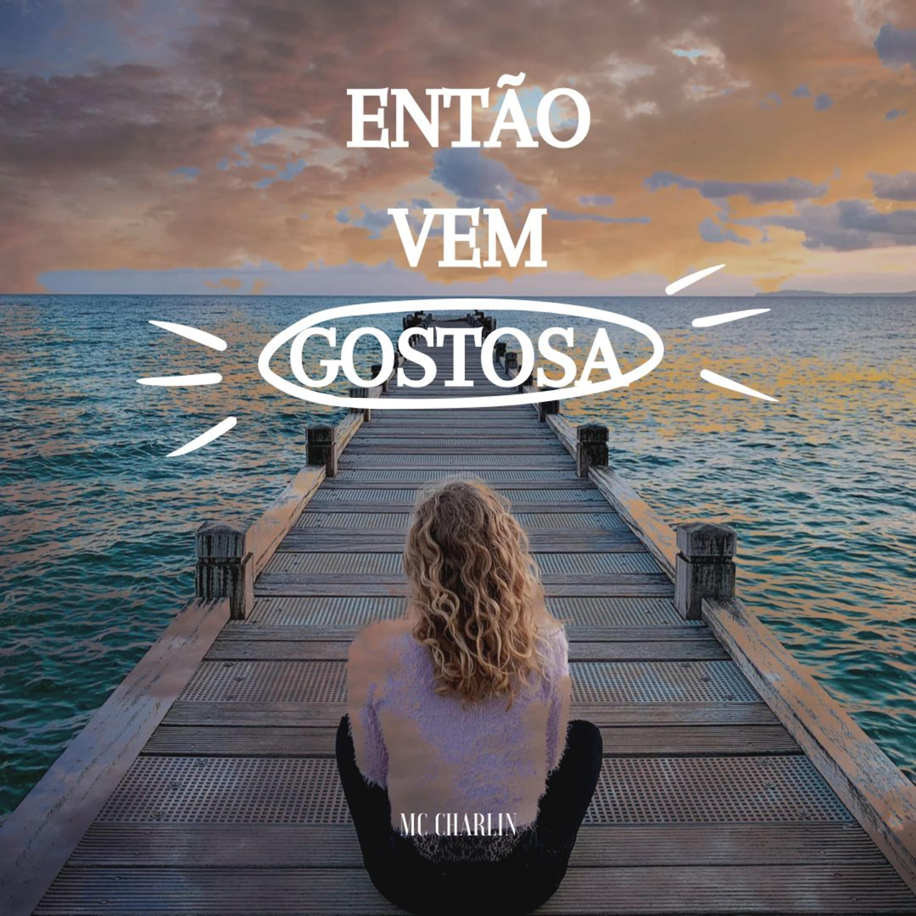Релиз Então Vem Gostosa