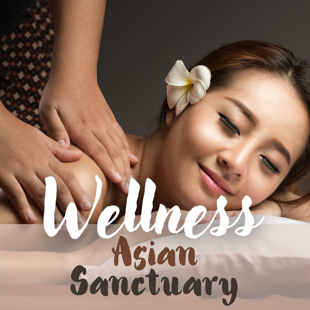 Релиз Wellness Asian Sanctuary: Thai Spiritual Massage & Spa Chill Out