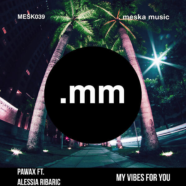 Релиз My Vibes For You