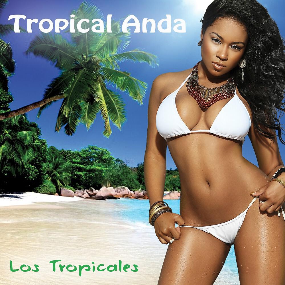 Релиз Tropical Anda