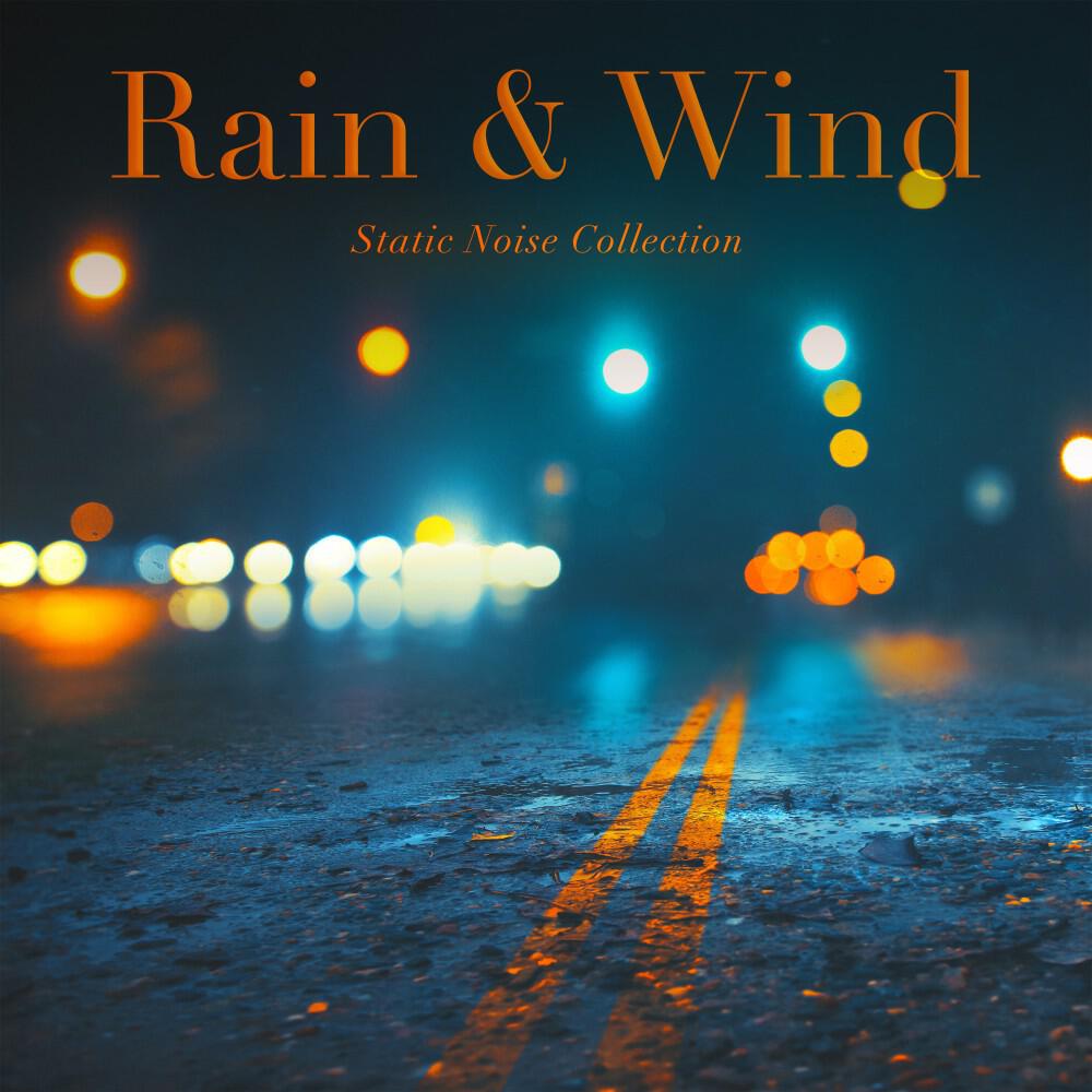 Релиз Rain & Wind (Rain and Wind for Better Sleep)