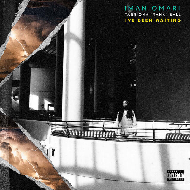 Скачать песню Iman Omari, Tarriona 'Tank' Ball - I've Been Waiting бесплатно в MP3 для Android и iOS