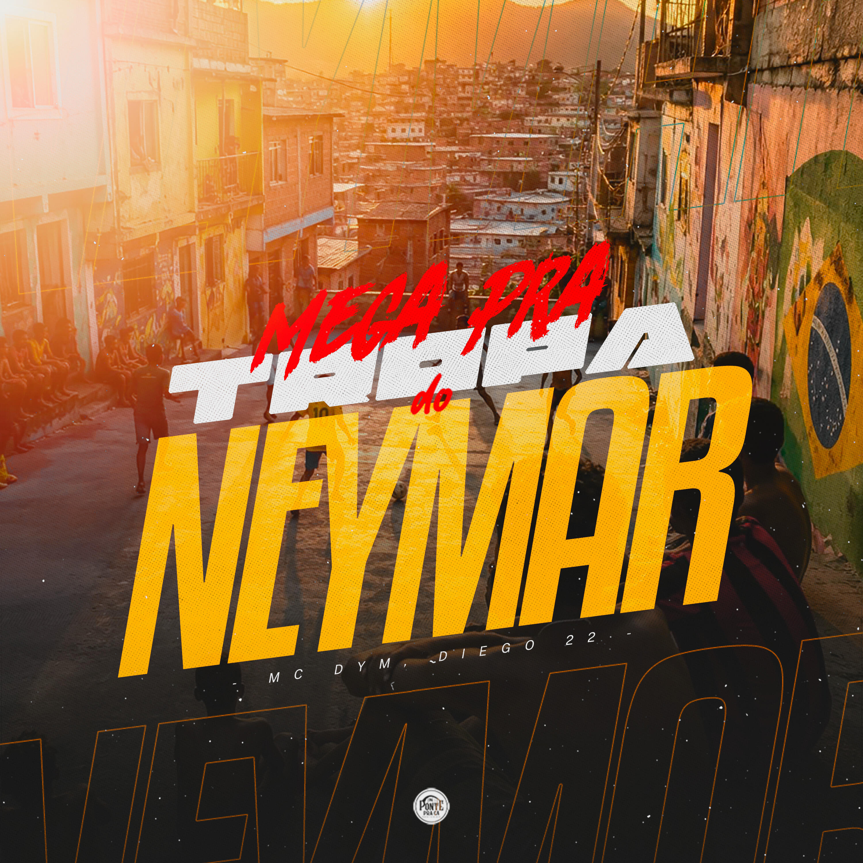 Релиз Mega pra Tropa do Neymar