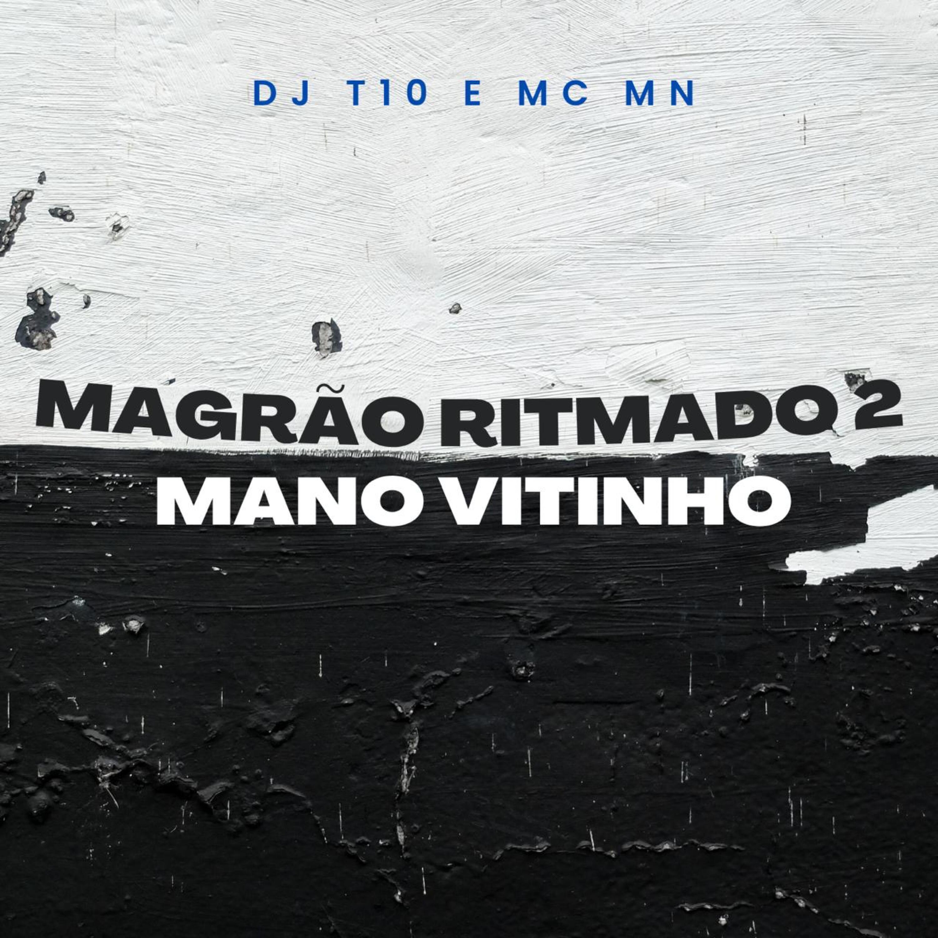 Постер альбома Magrão Ritmado 2 - Mano Vitinho