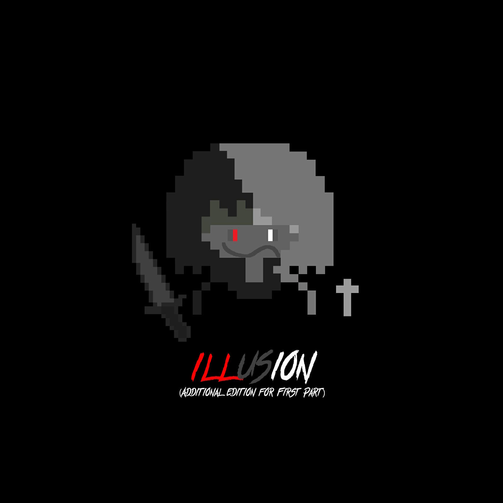 Релиз Illusion (Additional Edition for First Part)