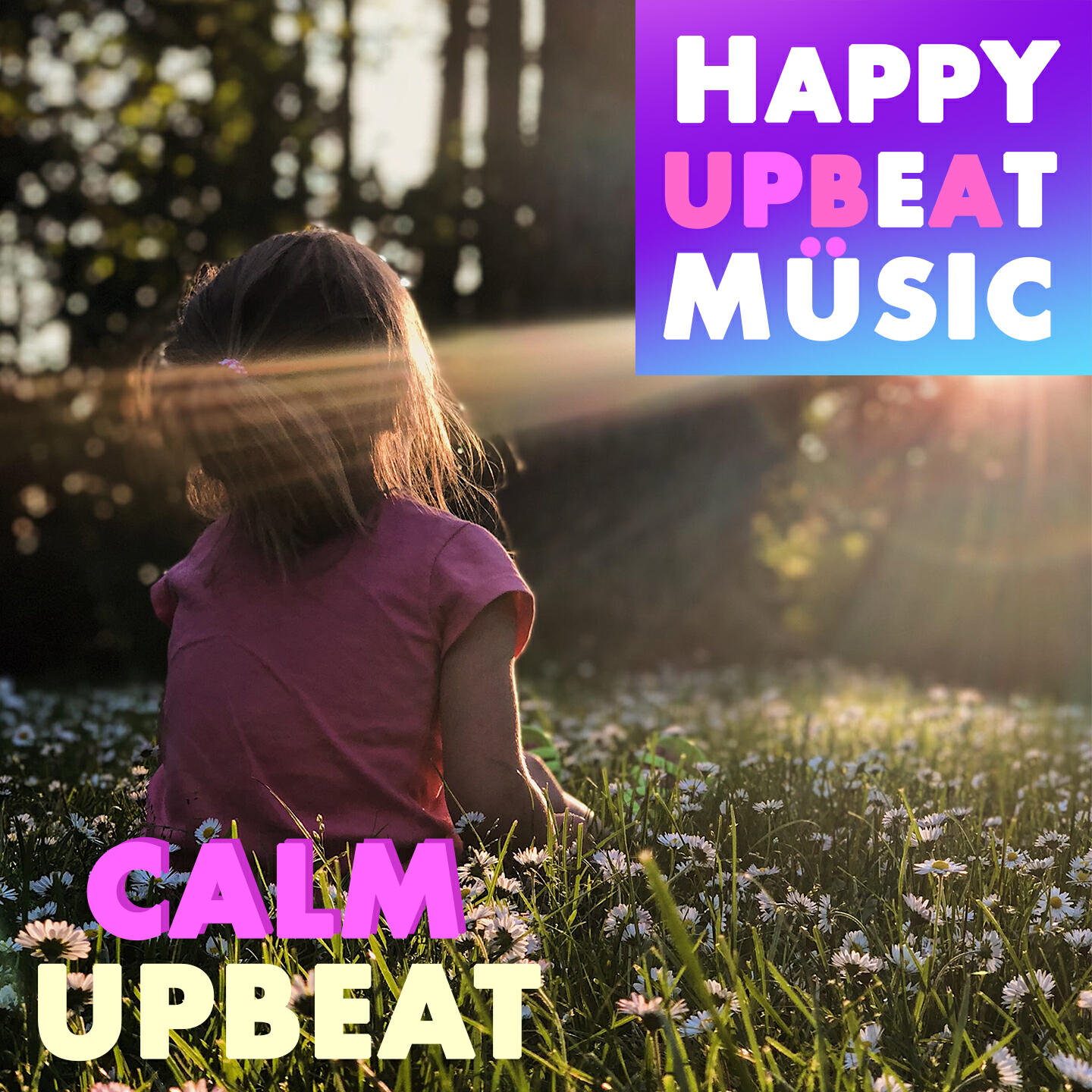 Calm Upbeat Music
