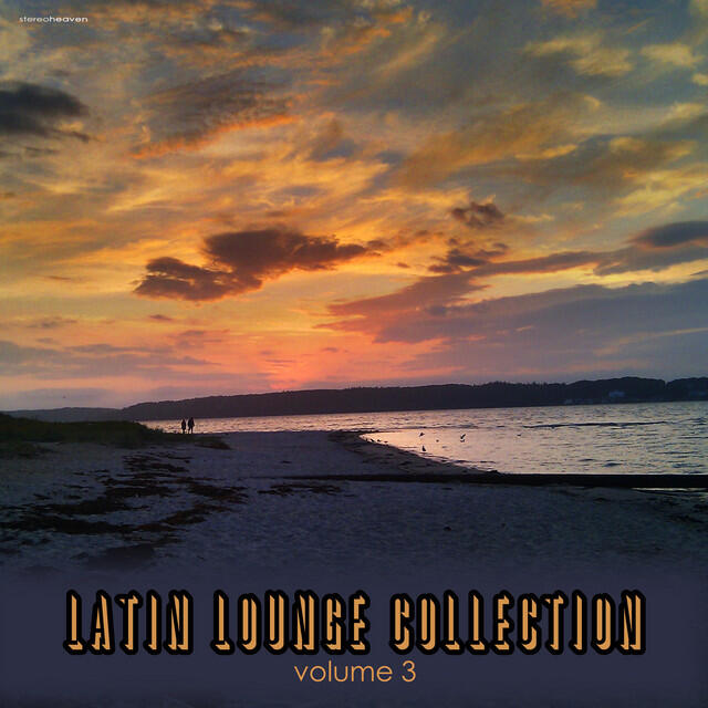 Релиз Latin Lounge Collection, Vol. 3