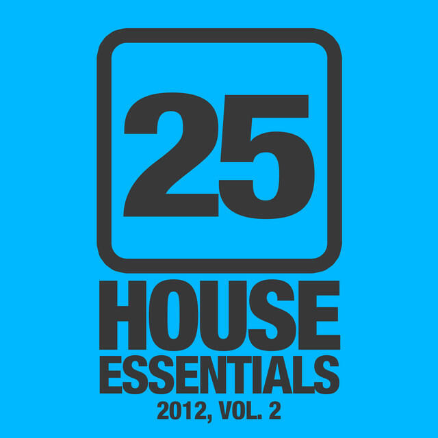 Релиз 25 House Essentials 2012, Vol. 2