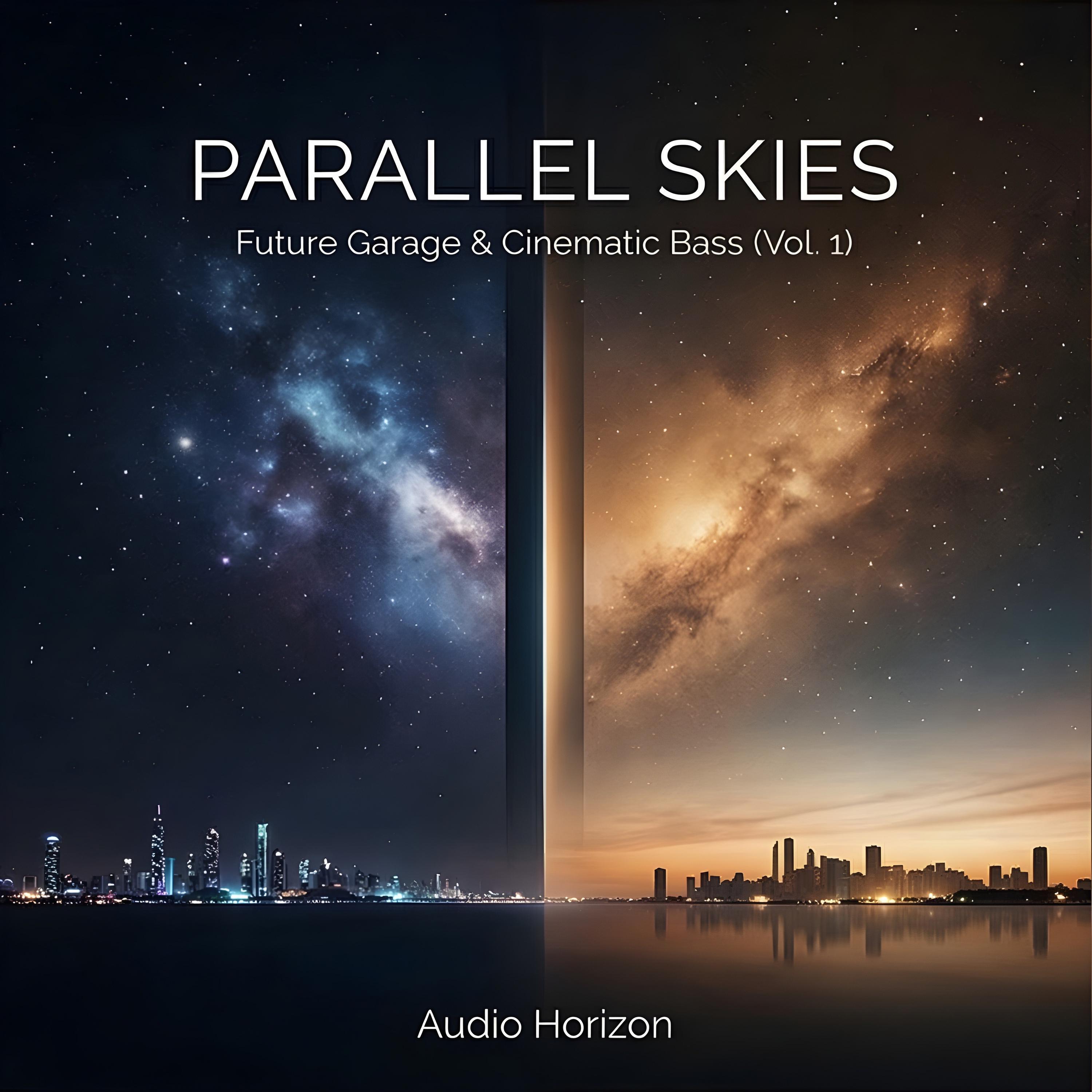 Релиз Parallel Skies: Future Garage & Cinematic Bass (Vol. 1)