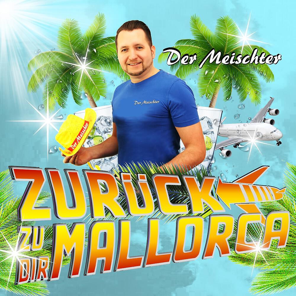 Релиз Zurück zu dir (Mallorca)