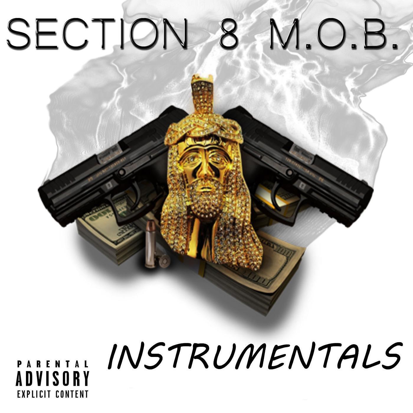 Постер альбома Section 8 M.O.B. Instrumentals