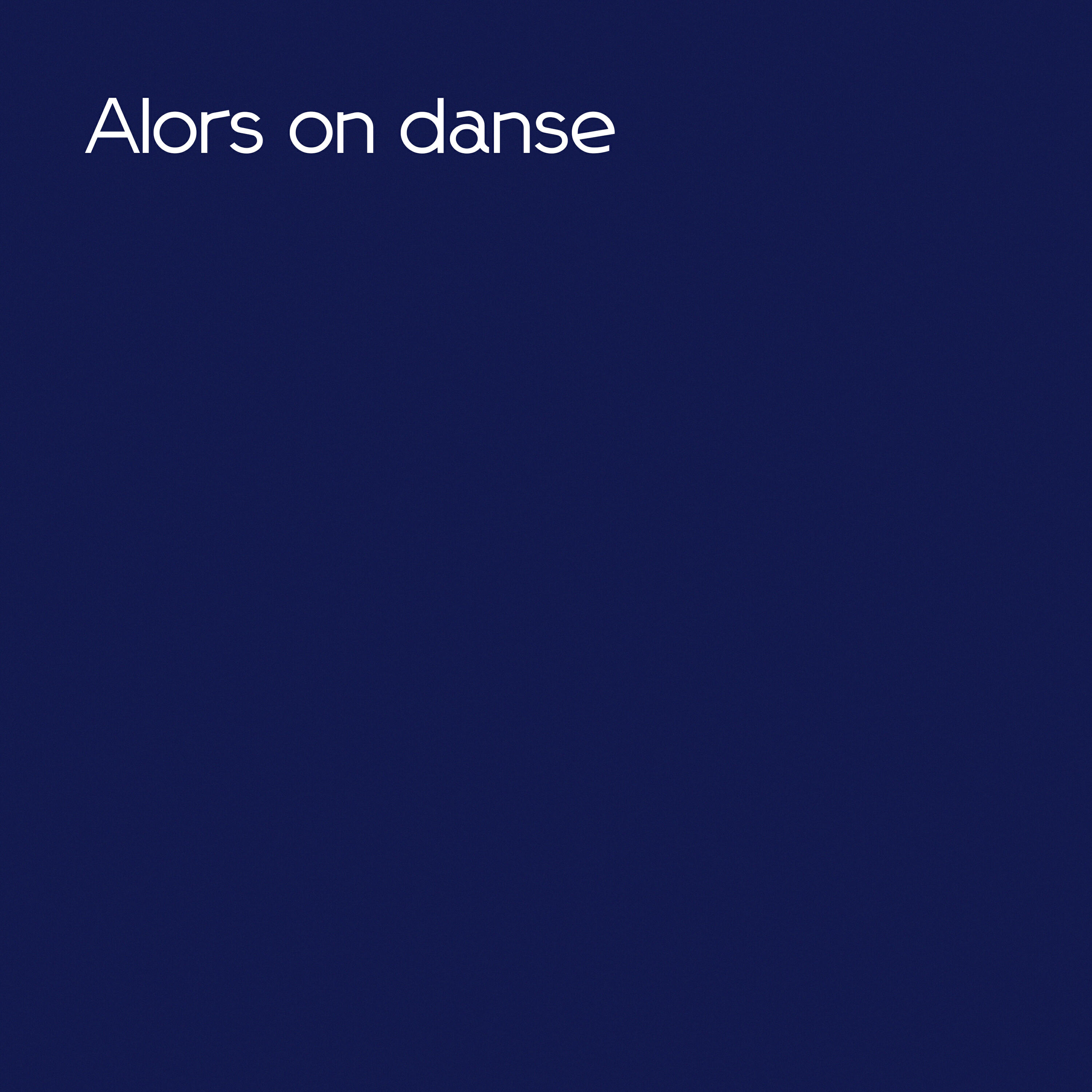 Релиз Alors on danse