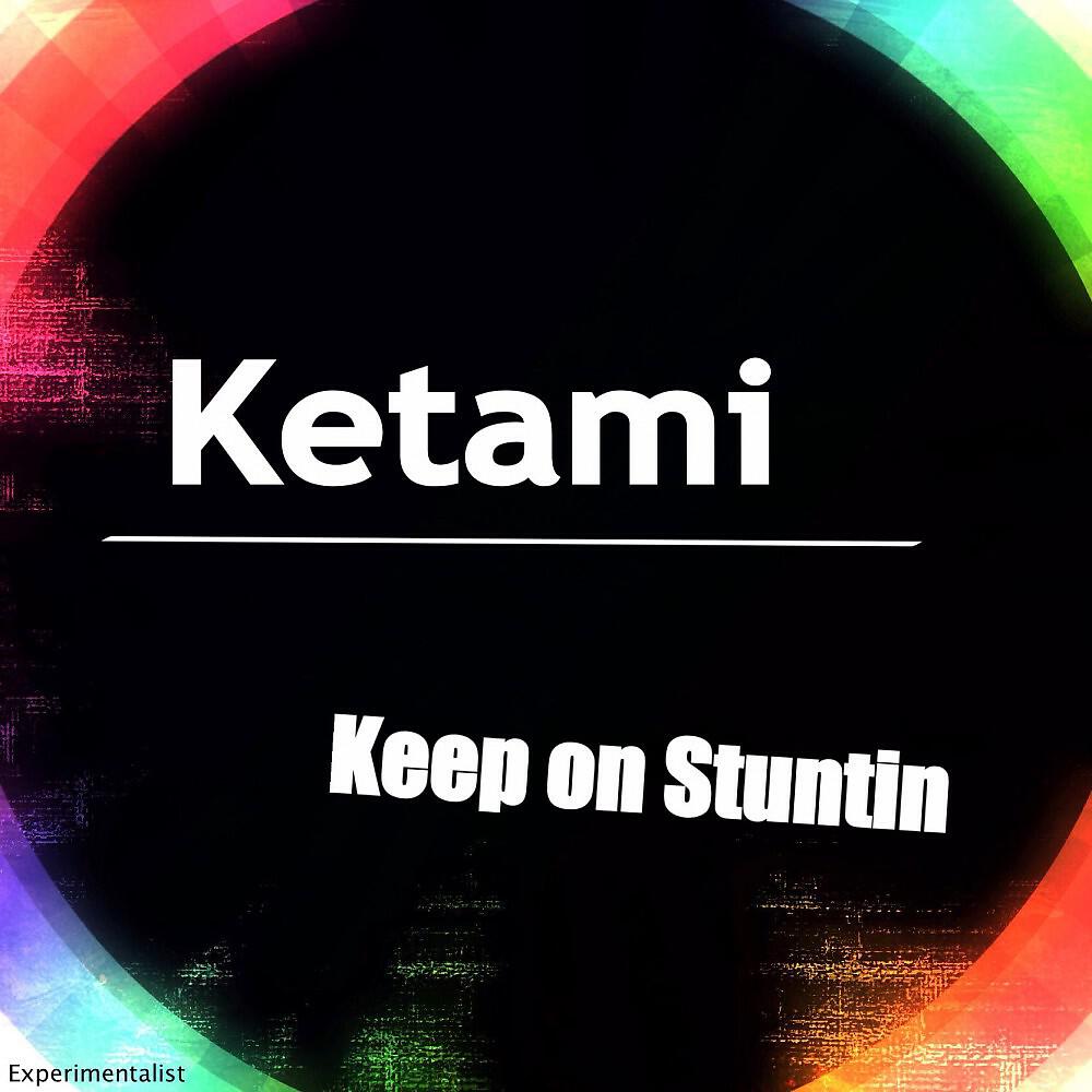 Релиз Keep on Stuntin'