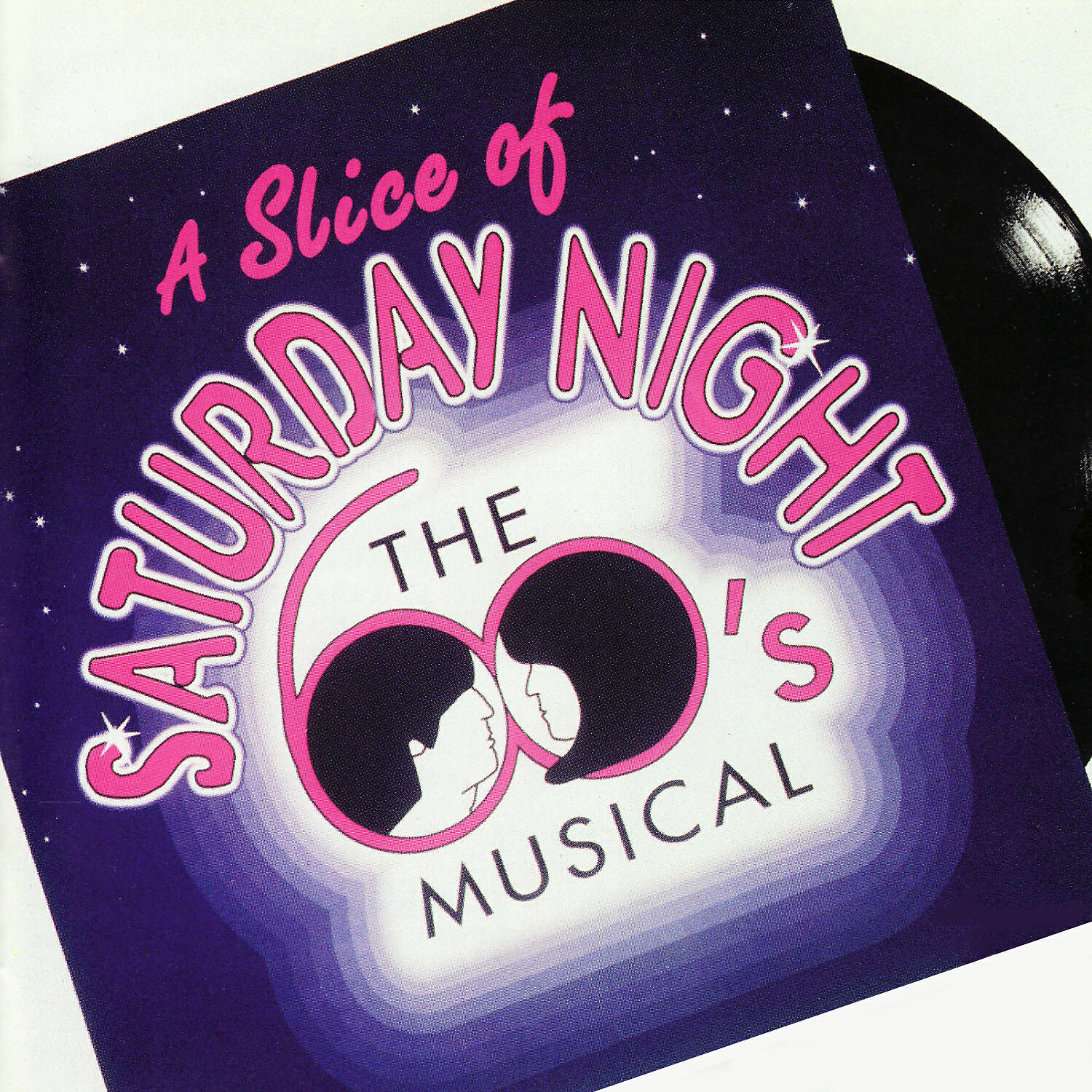 Релиз A Slice of Saturday Night: The 60's Musical (Original London Cast Recording)