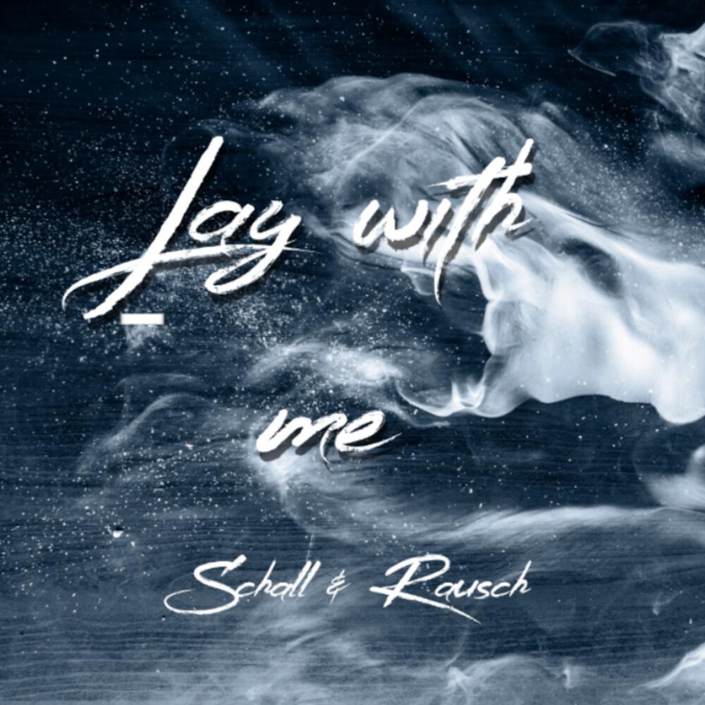 Релиз Lay with Me