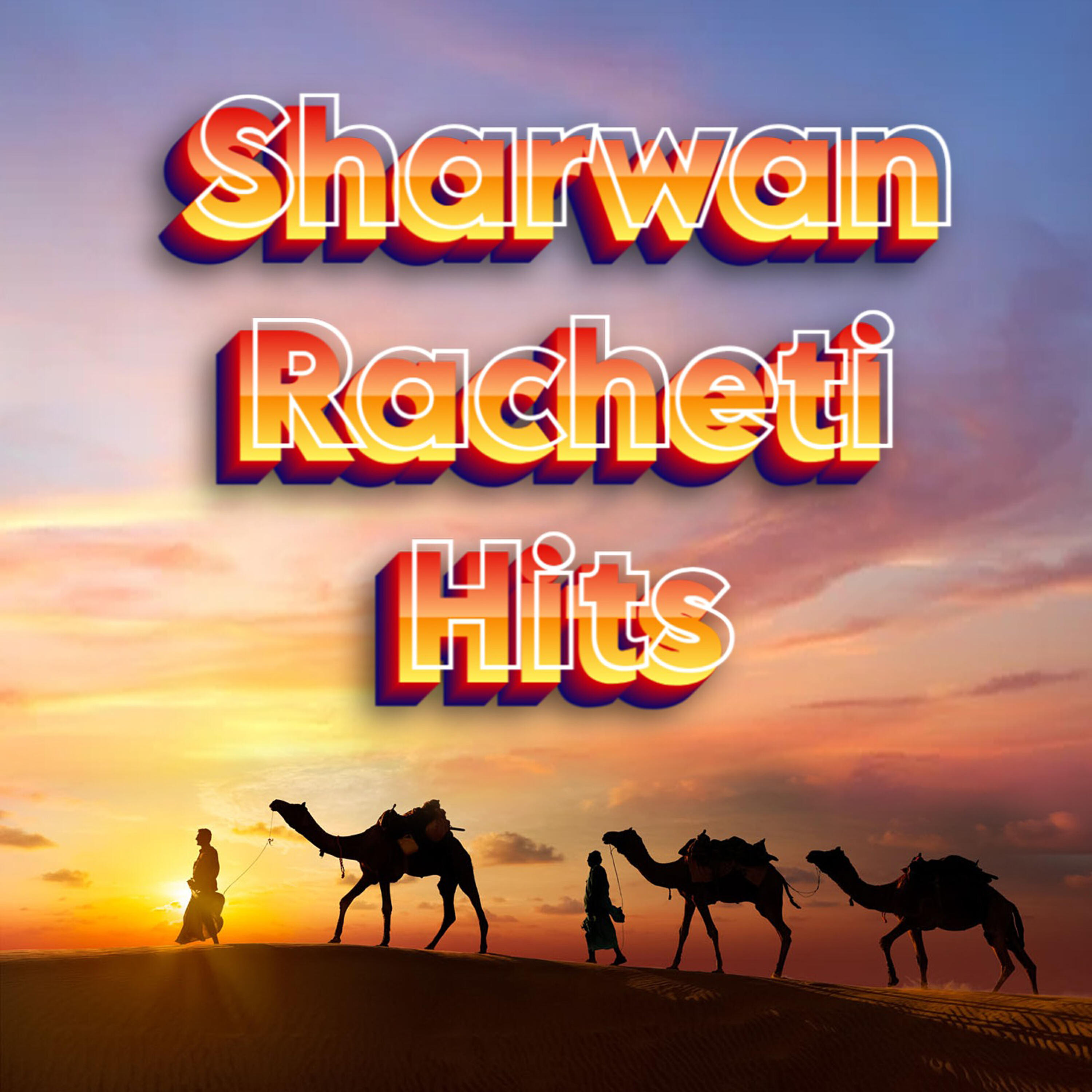 Релиз Sharwan Racheti Hits