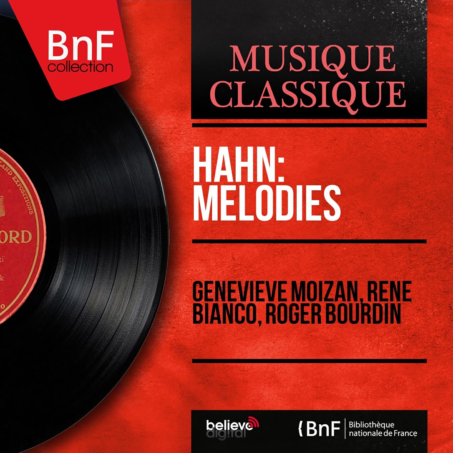 Релиз Hahn: Mélodies (Mono Version)
