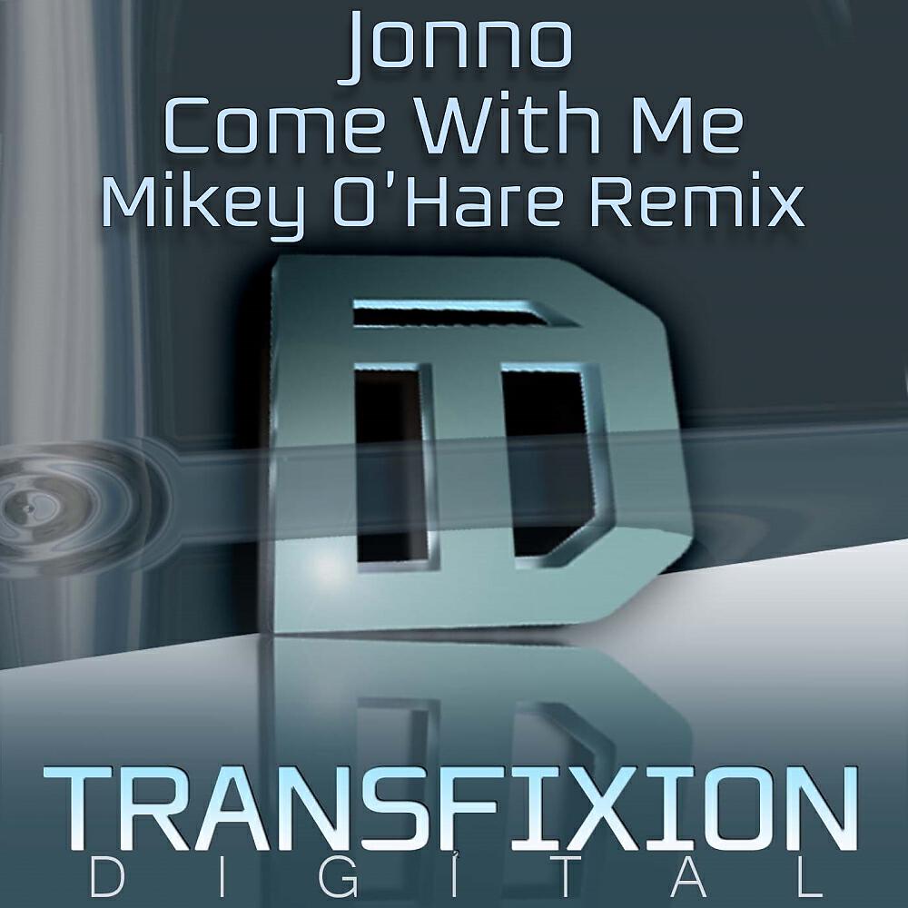 Релиз Come With Me (Mikey O'Hare Remix)