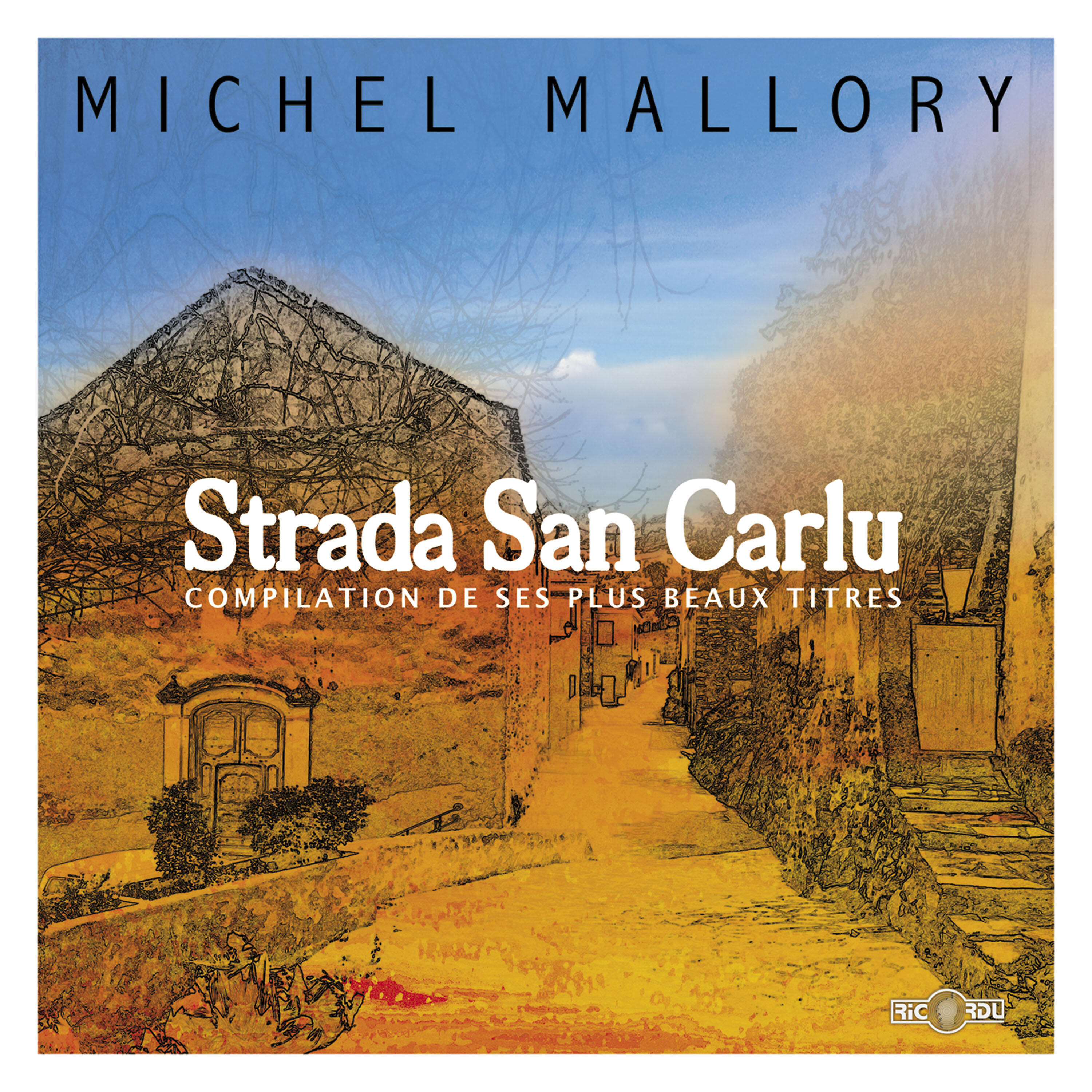 Релиз Strada San Carlu (Compilation de ses plus beaux titres)