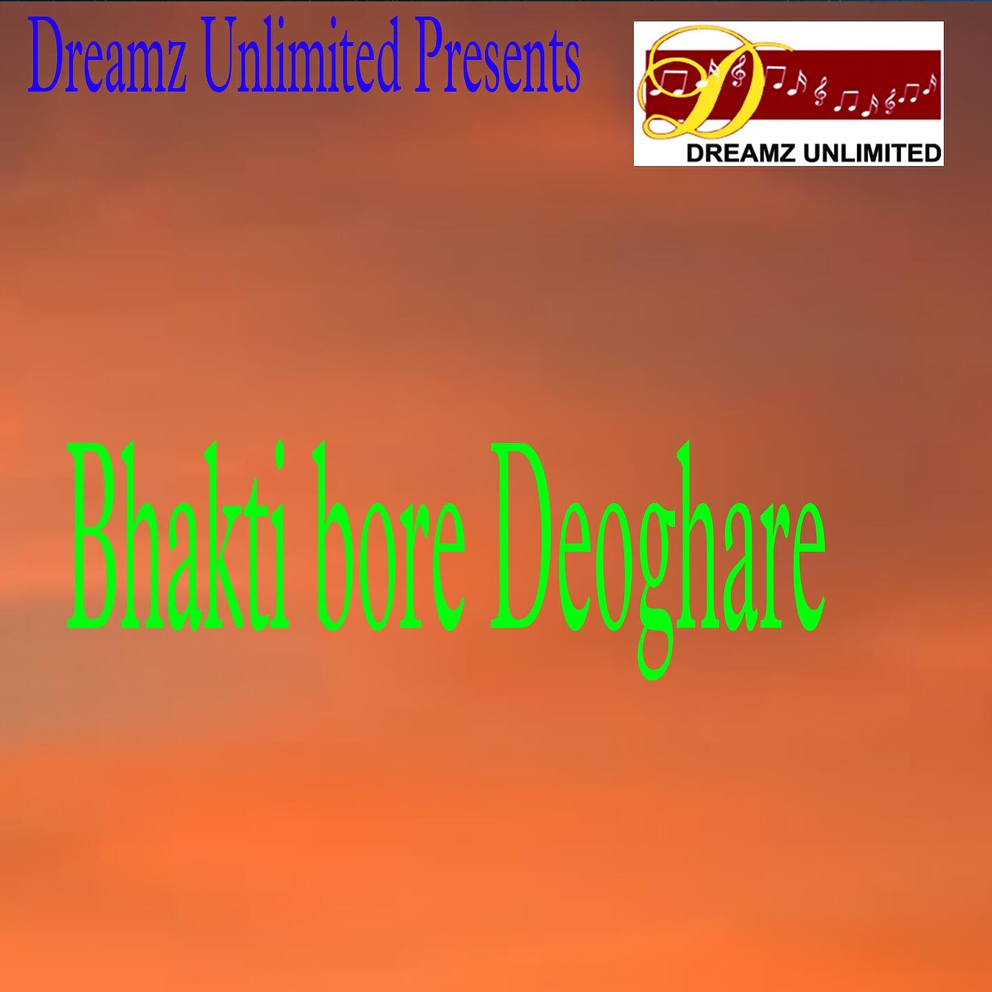 Релиз Bhakti Bore Deoghare