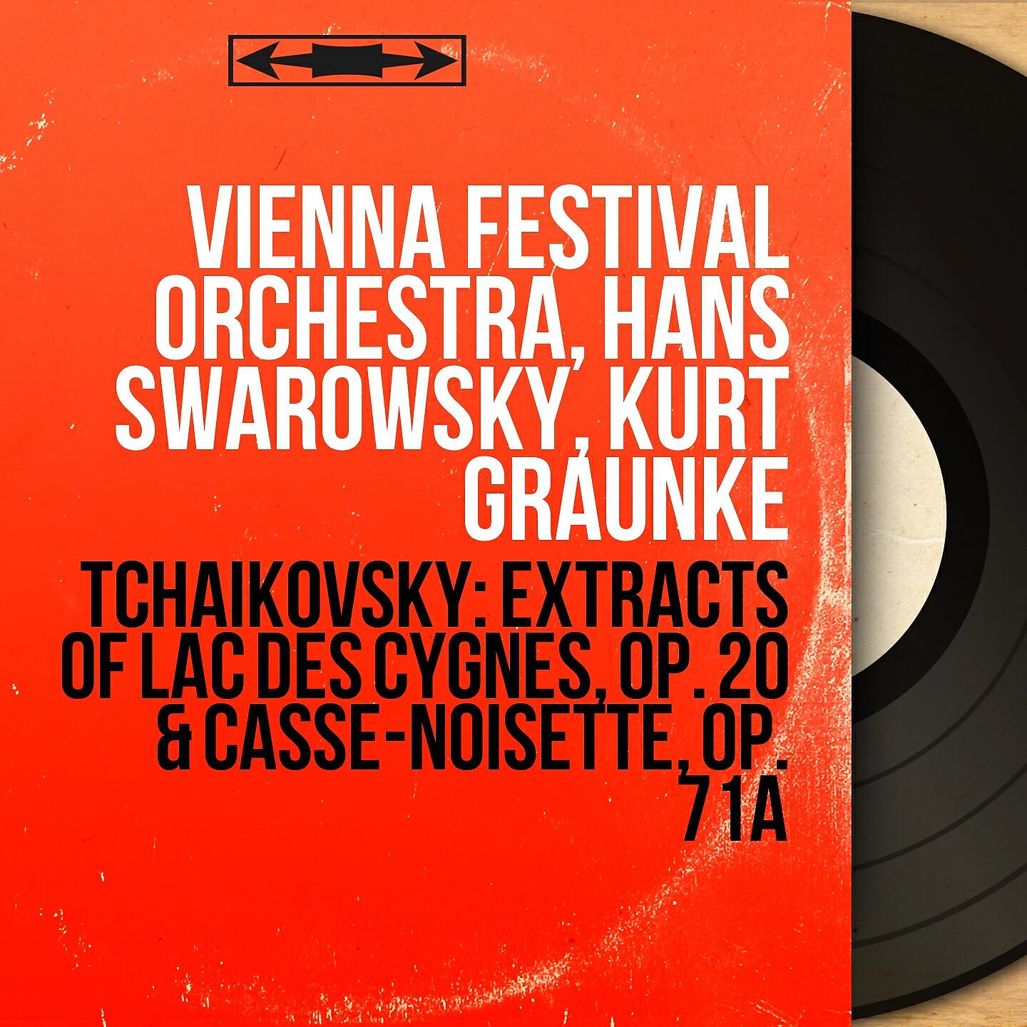 Vienna Festival Orchestra, Hans Swarowsky, Kurt Graunke