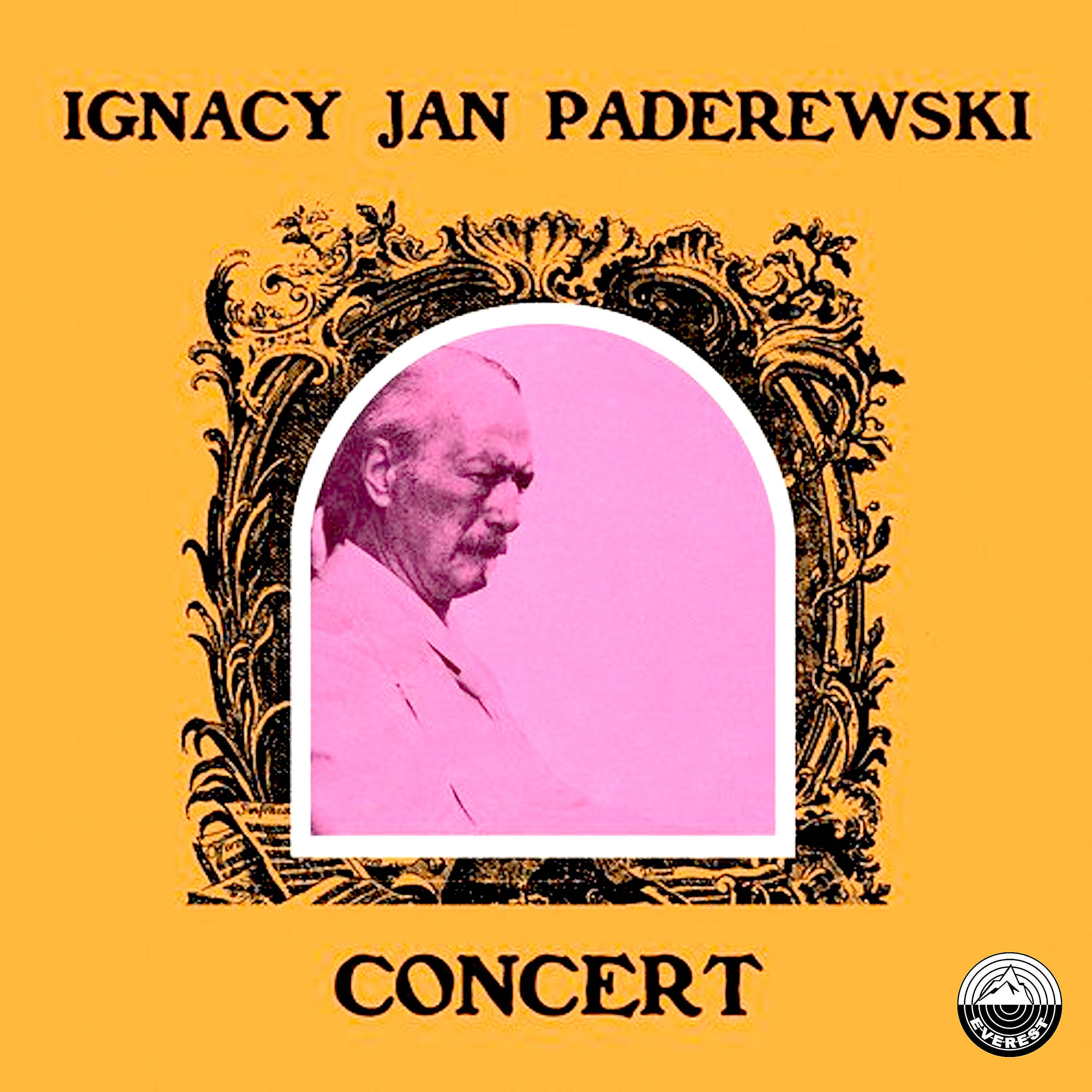 Постер альбома Ignacy Jan Paderewski Concert
