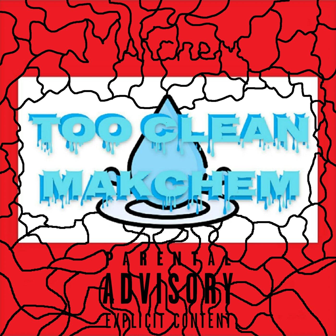 Релиз Too Clean