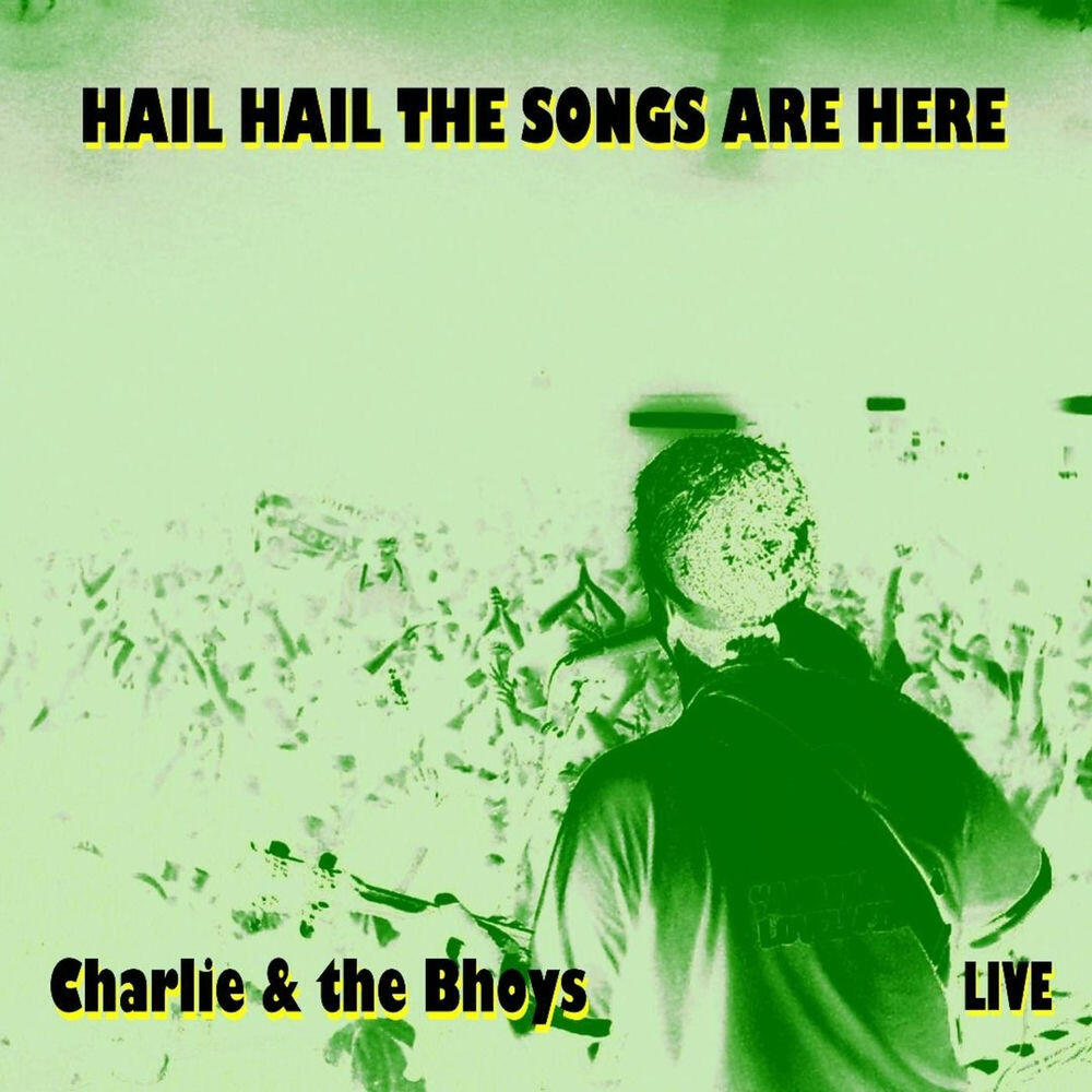 Релиз Hail Hail the Songs Are Here (Live)