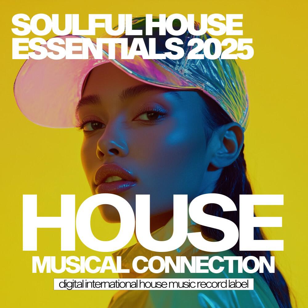 Релиз Soulful House Essentials 2025