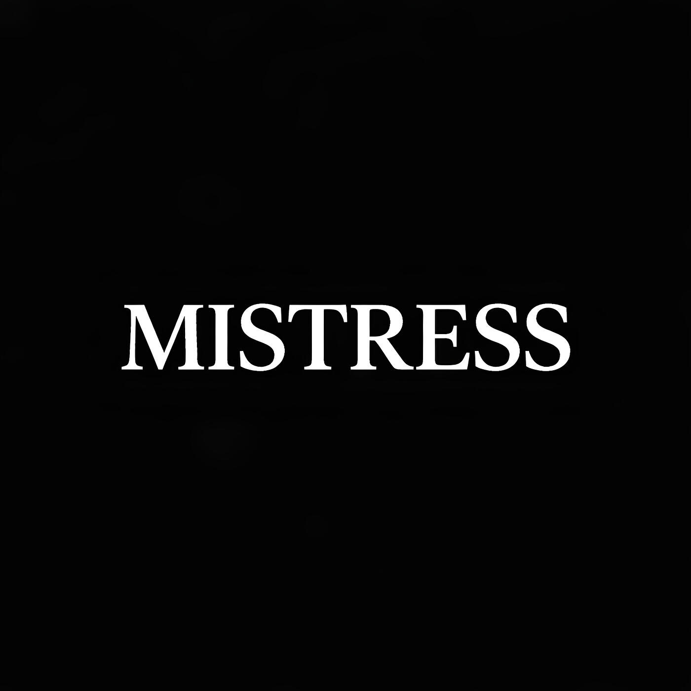 Релиз Mistress