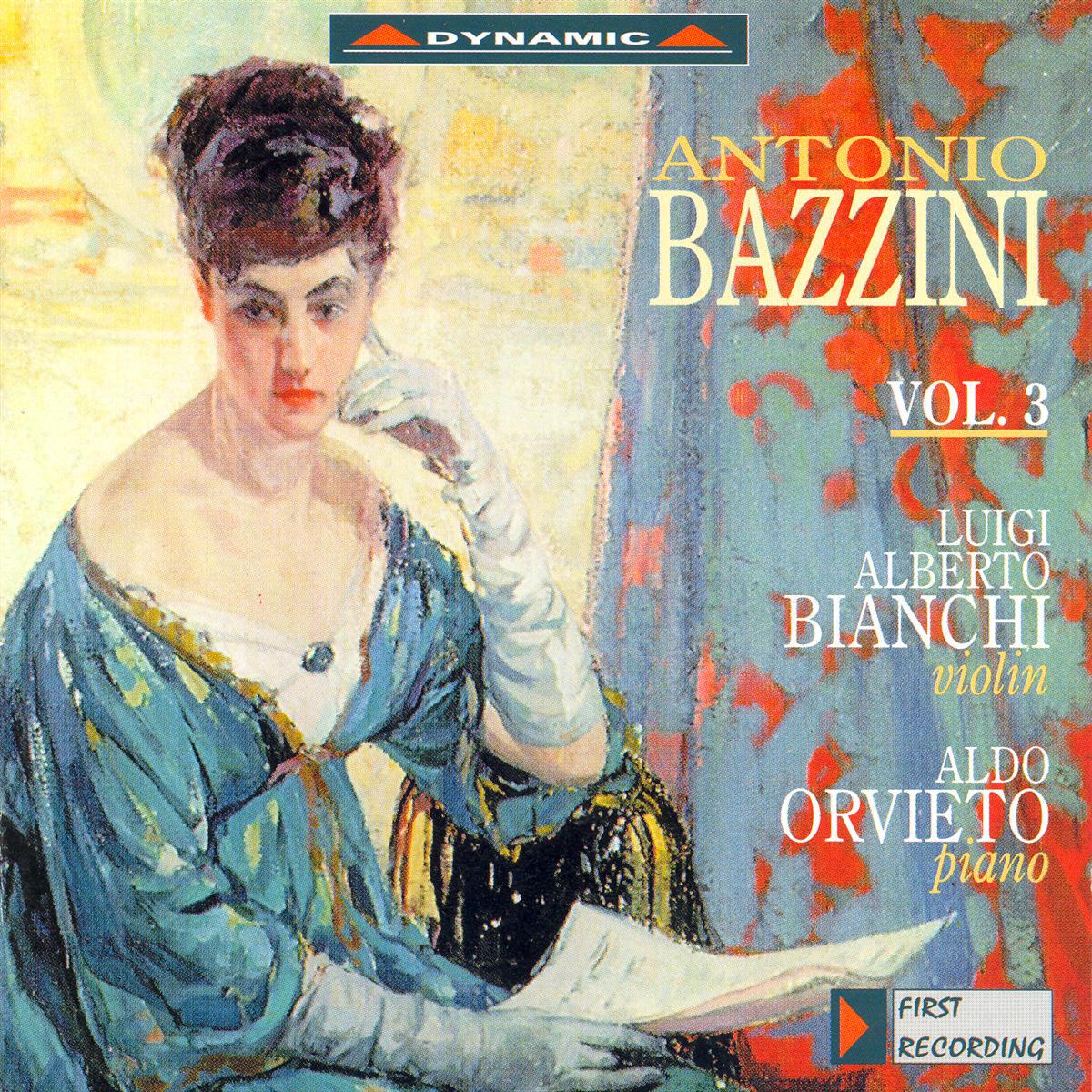 Релиз Bazzini: Works for Violin and Piano, Vol. 3