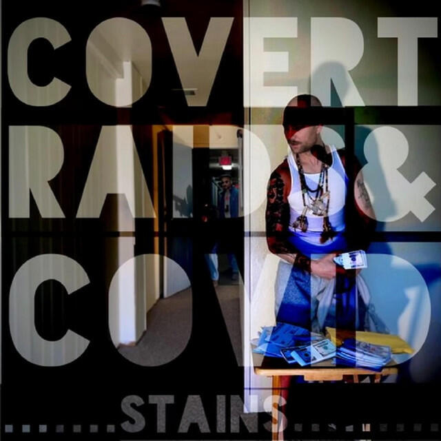Релиз Covert Raids & Covid Stains