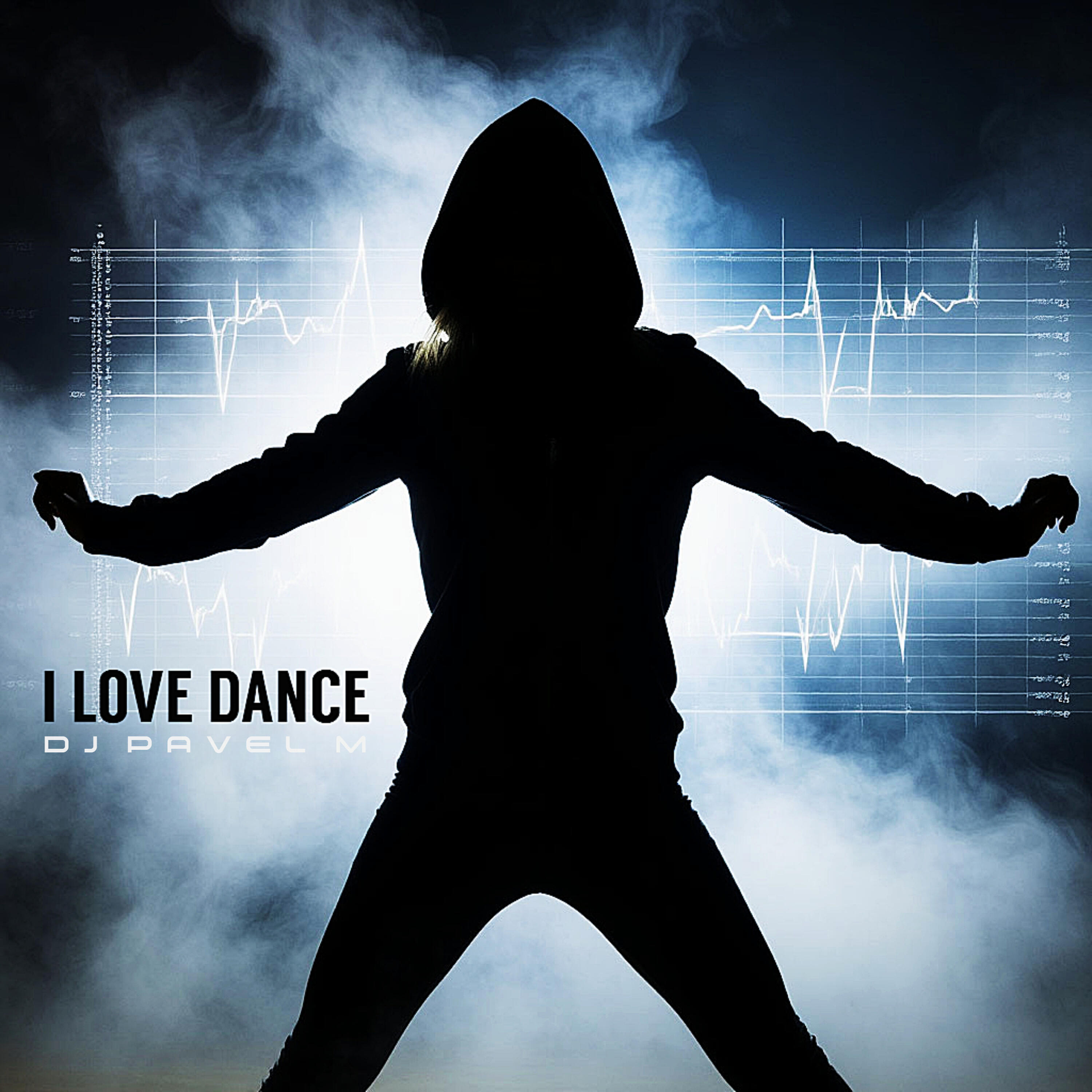 Релиз I Love Dance (Original Mix)