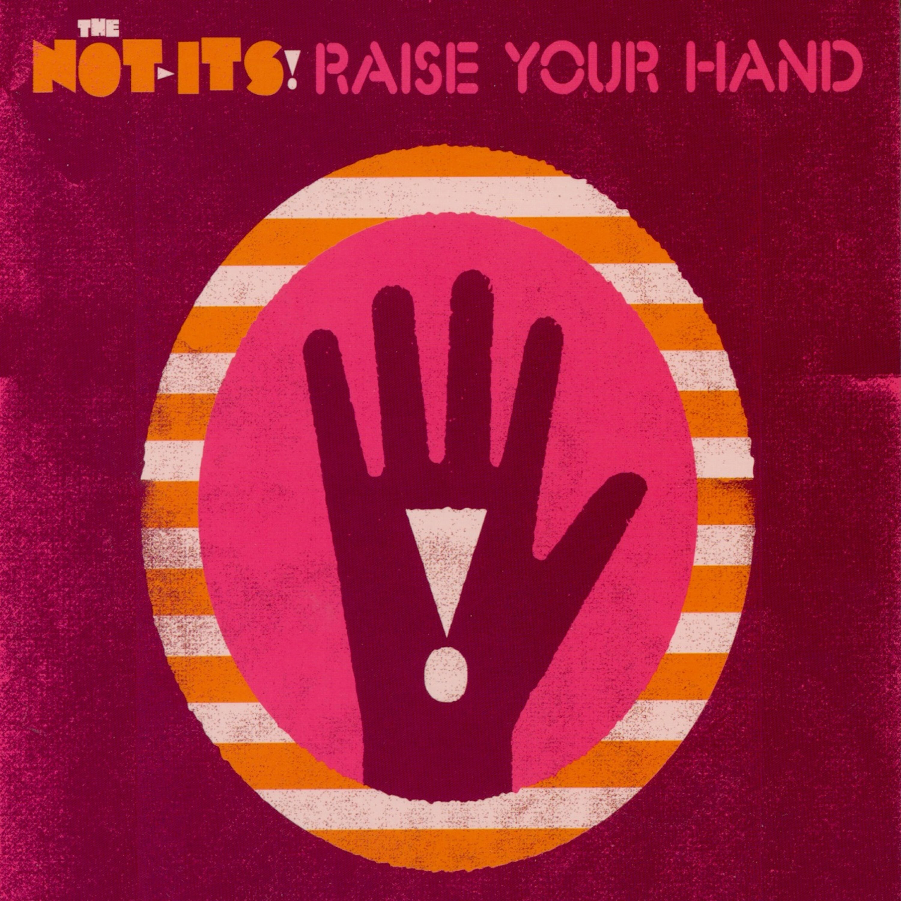 Релиз Raise Your Hand