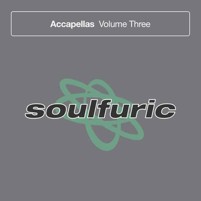 Релиз Soulfuric Accapellas, Vol. 3