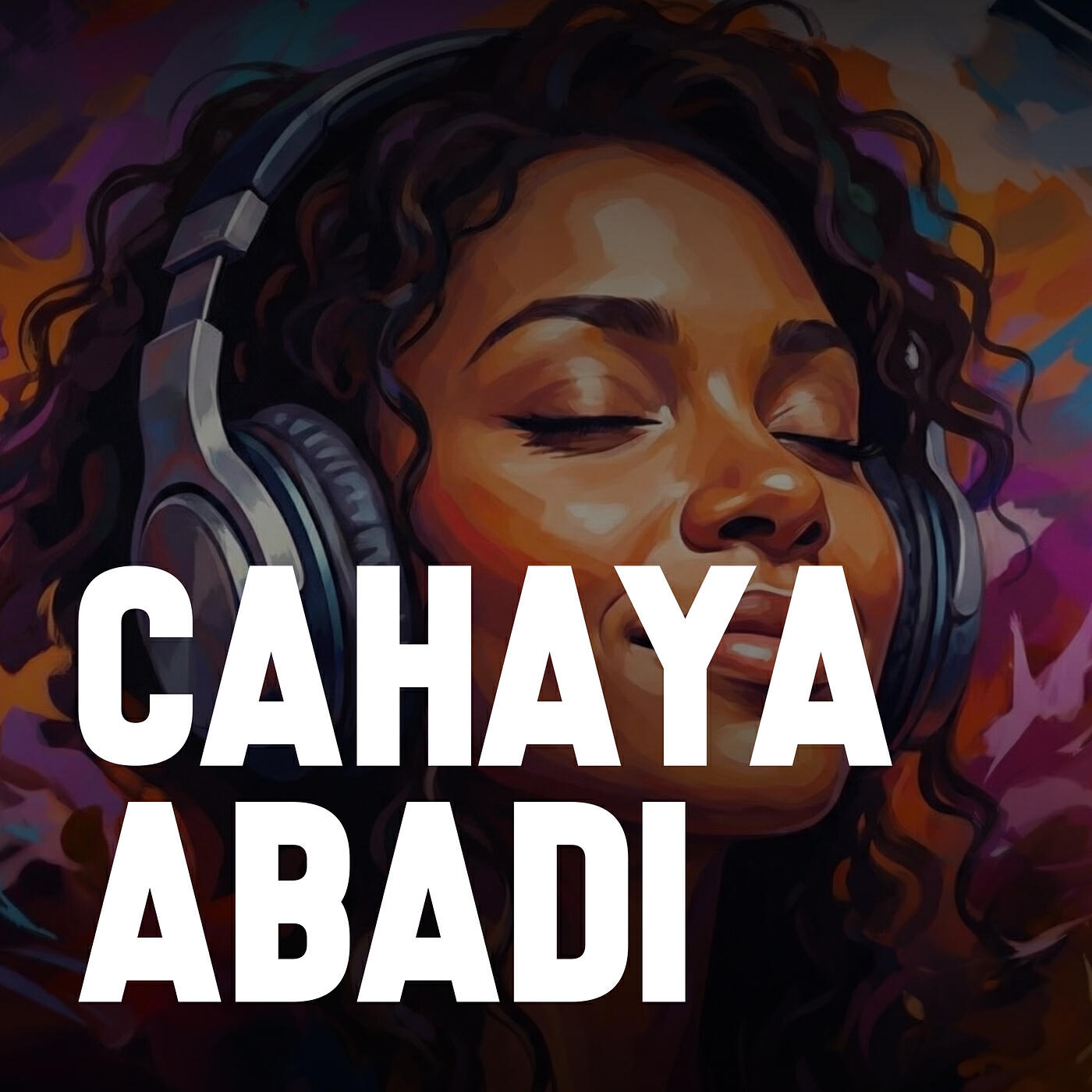 Релиз Cahaya Abadi