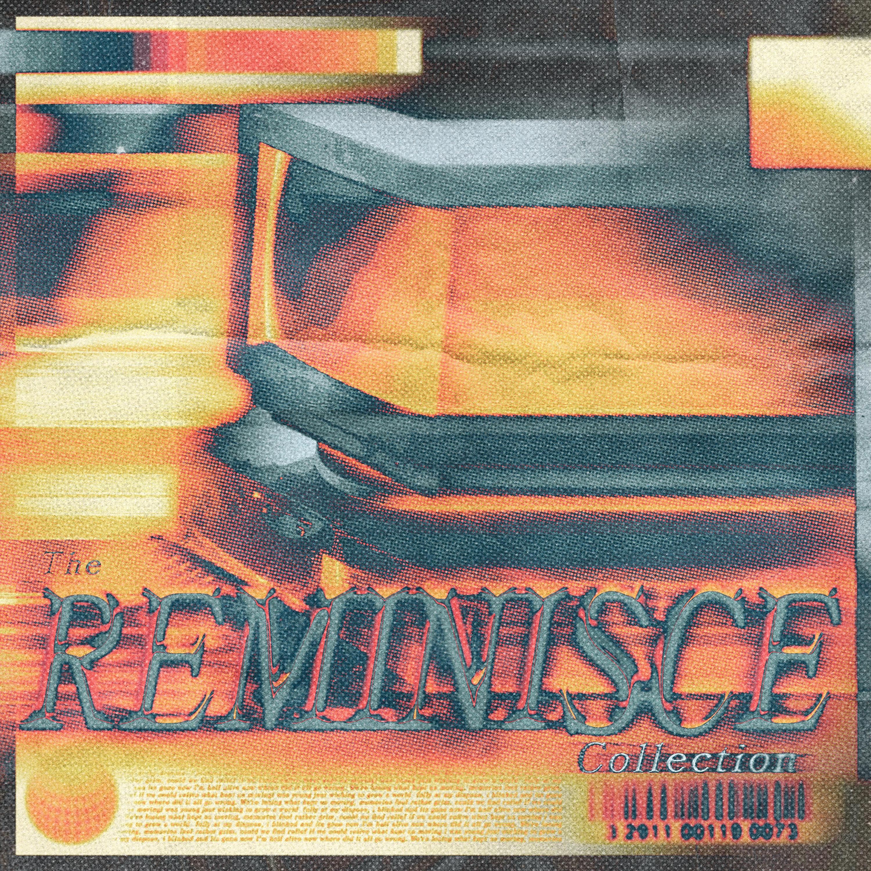 Релиз The Reminisce Collection