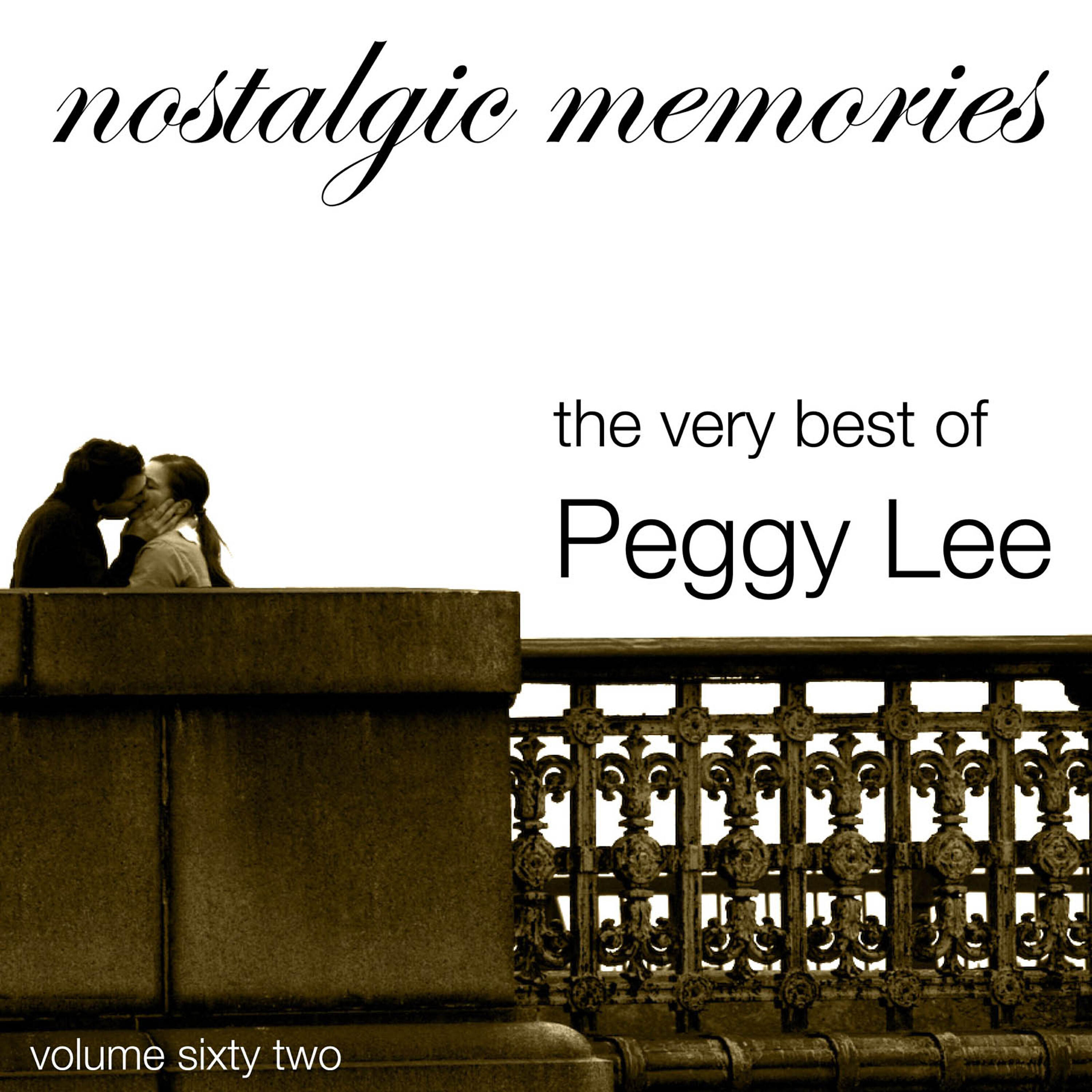 Релиз Nostalgic Memories-The Very Best of Peggy Lee-Vol. 62