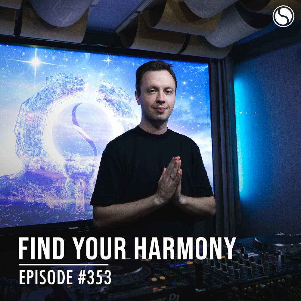 Релиз Fyh353 - Find Your Harmony Radio Episode #353