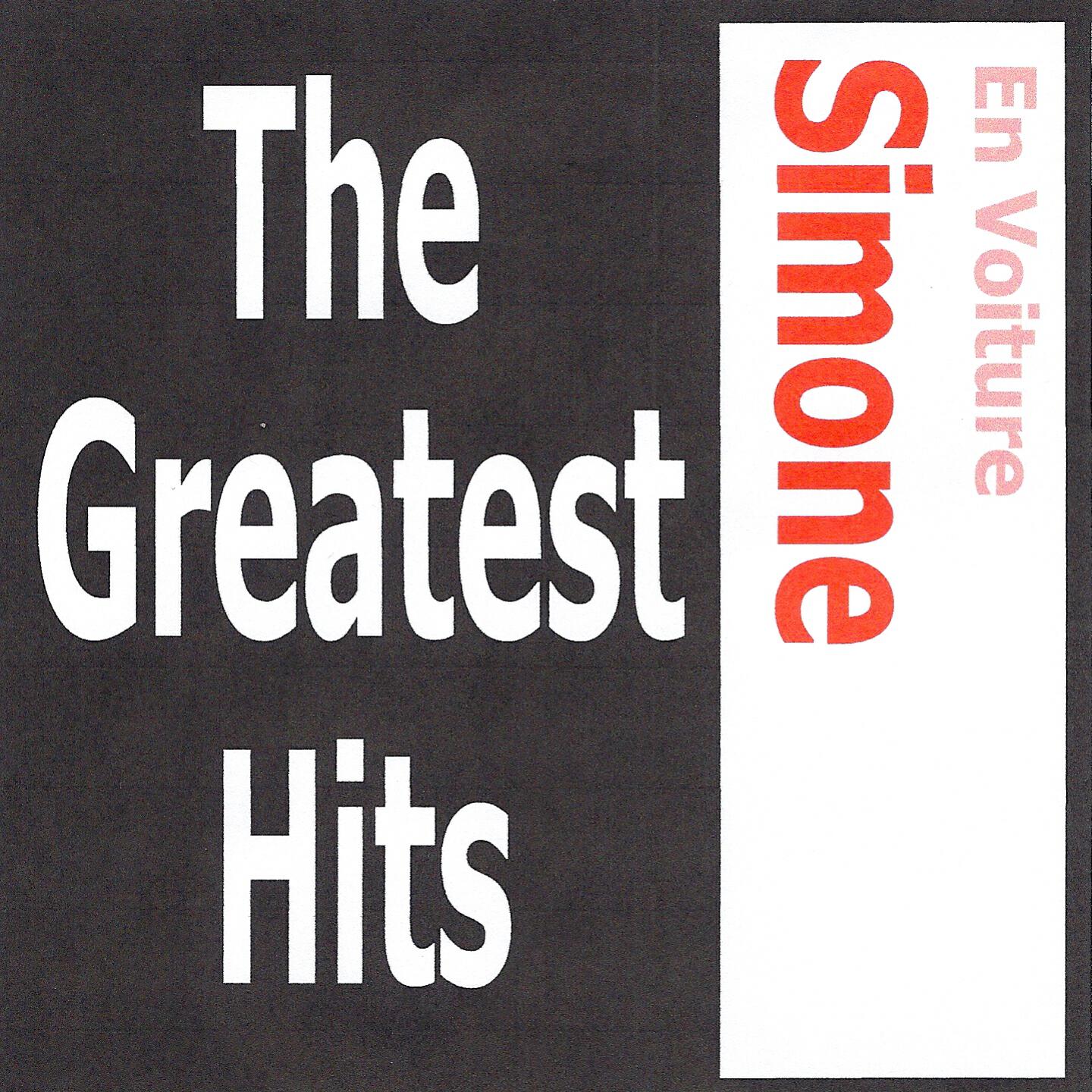 Релиз En Voiture Simone - The Greatest Hits