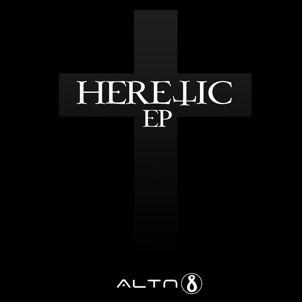 Релиз Heretic EP