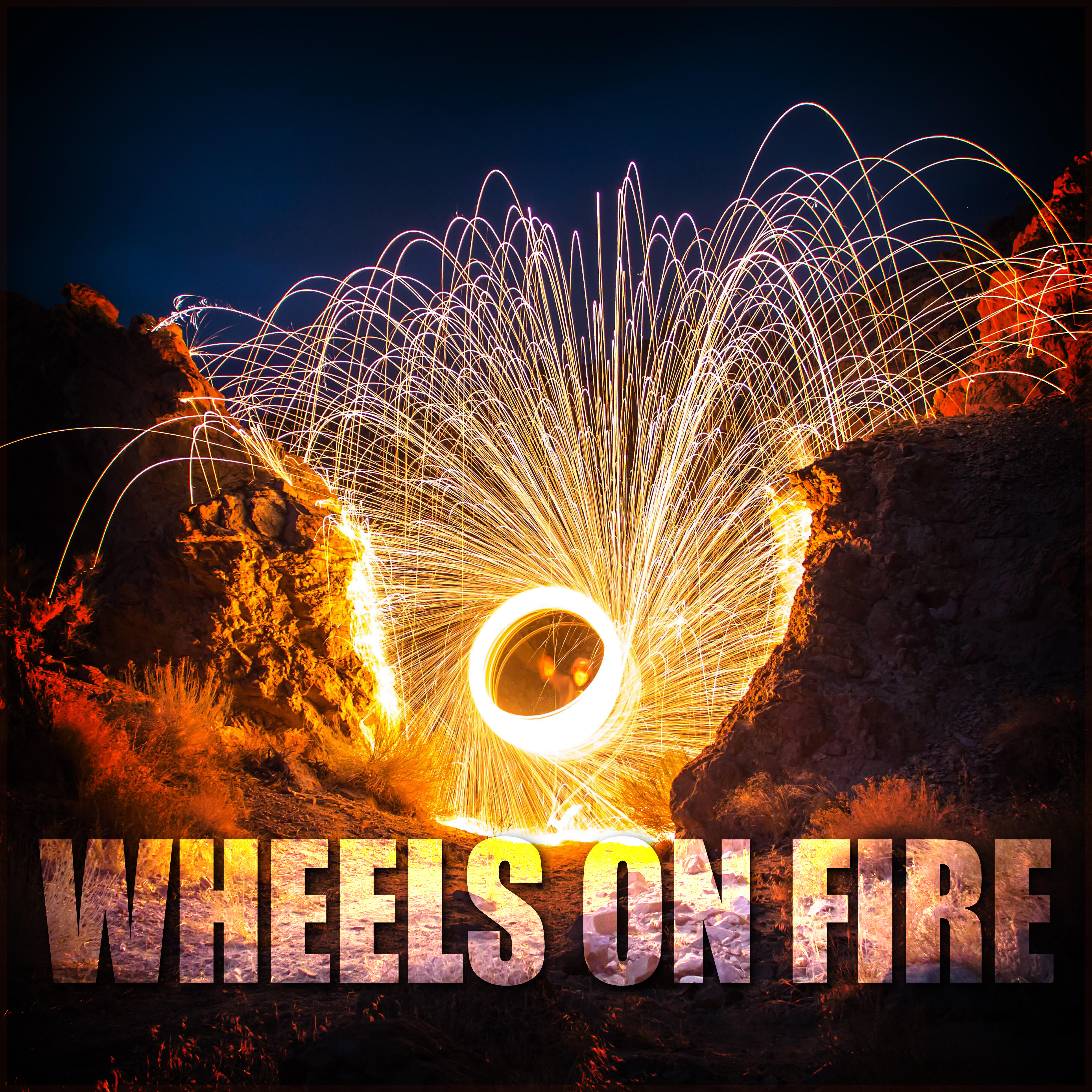 Релиз Wheels On Fire