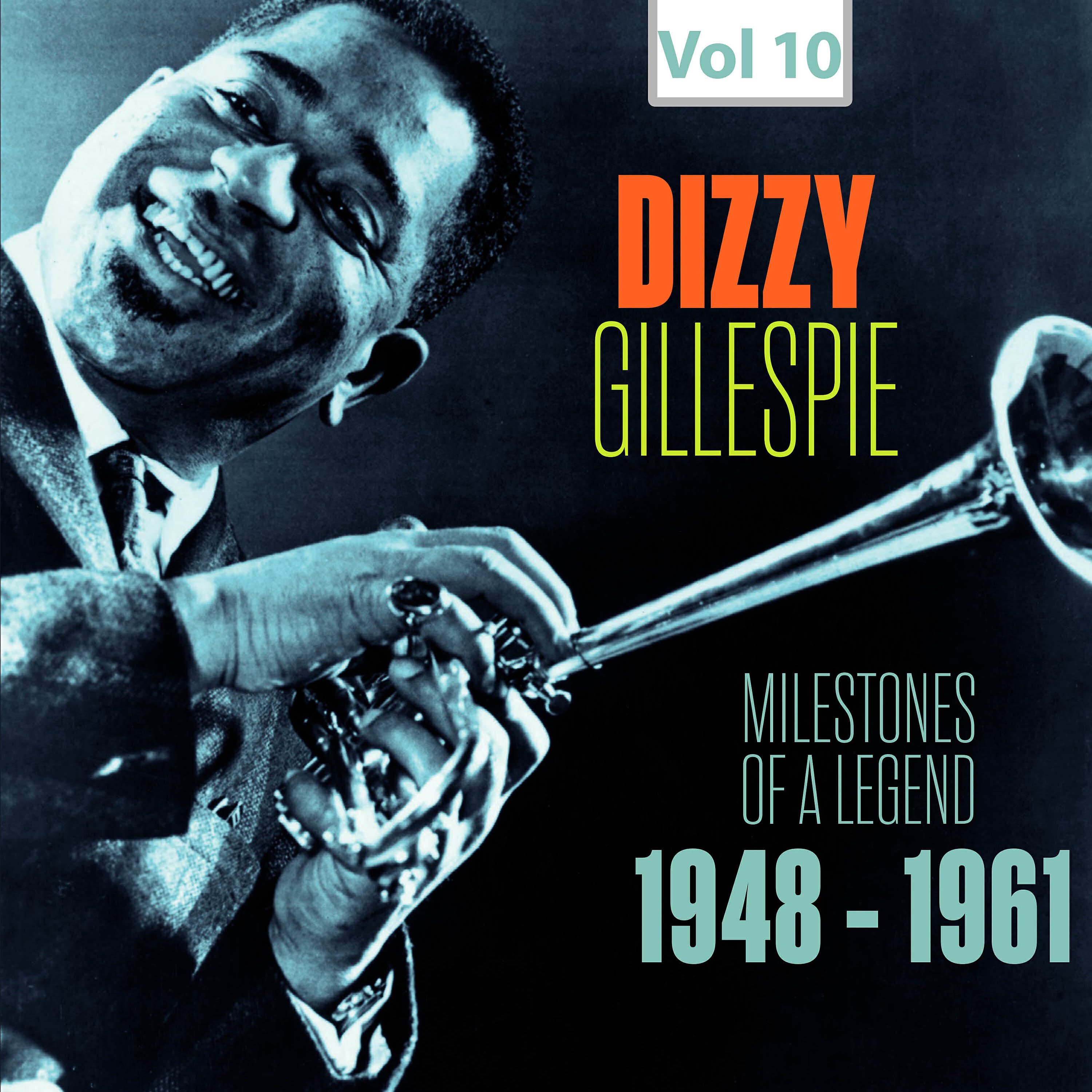 Релиз Milestones of a Legend - Dizzy Gillespie, Vol. 10