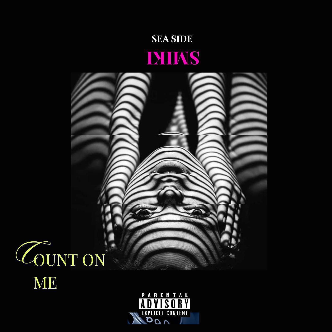Релиз Count on me