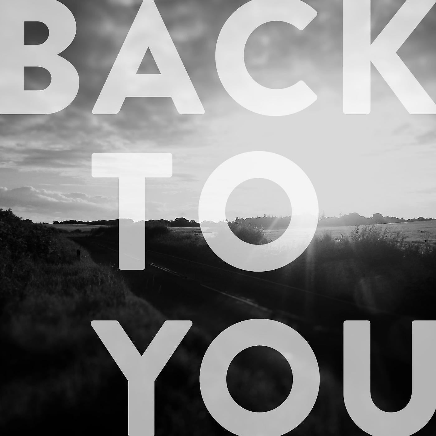 Релиз Back to You (feat. Ryan McLarnon)