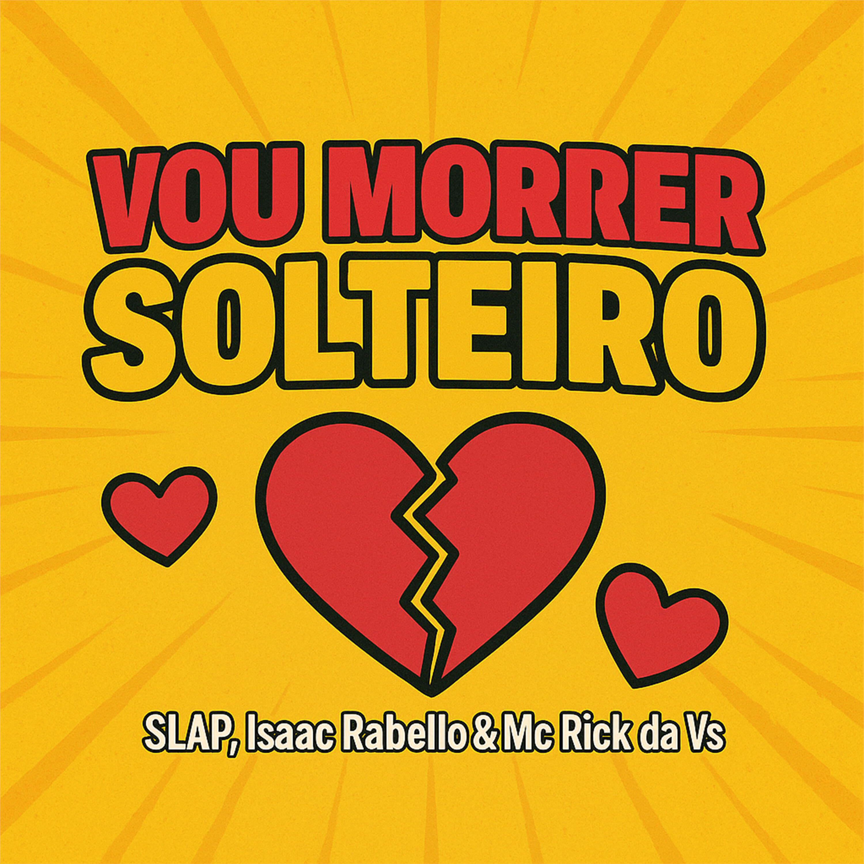 Постер альбома Vou Morrer Solteiro