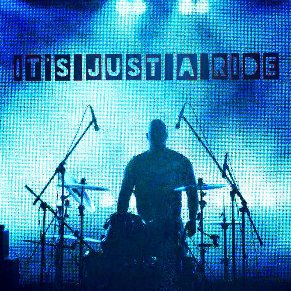 Релиз It´s Just a Ride