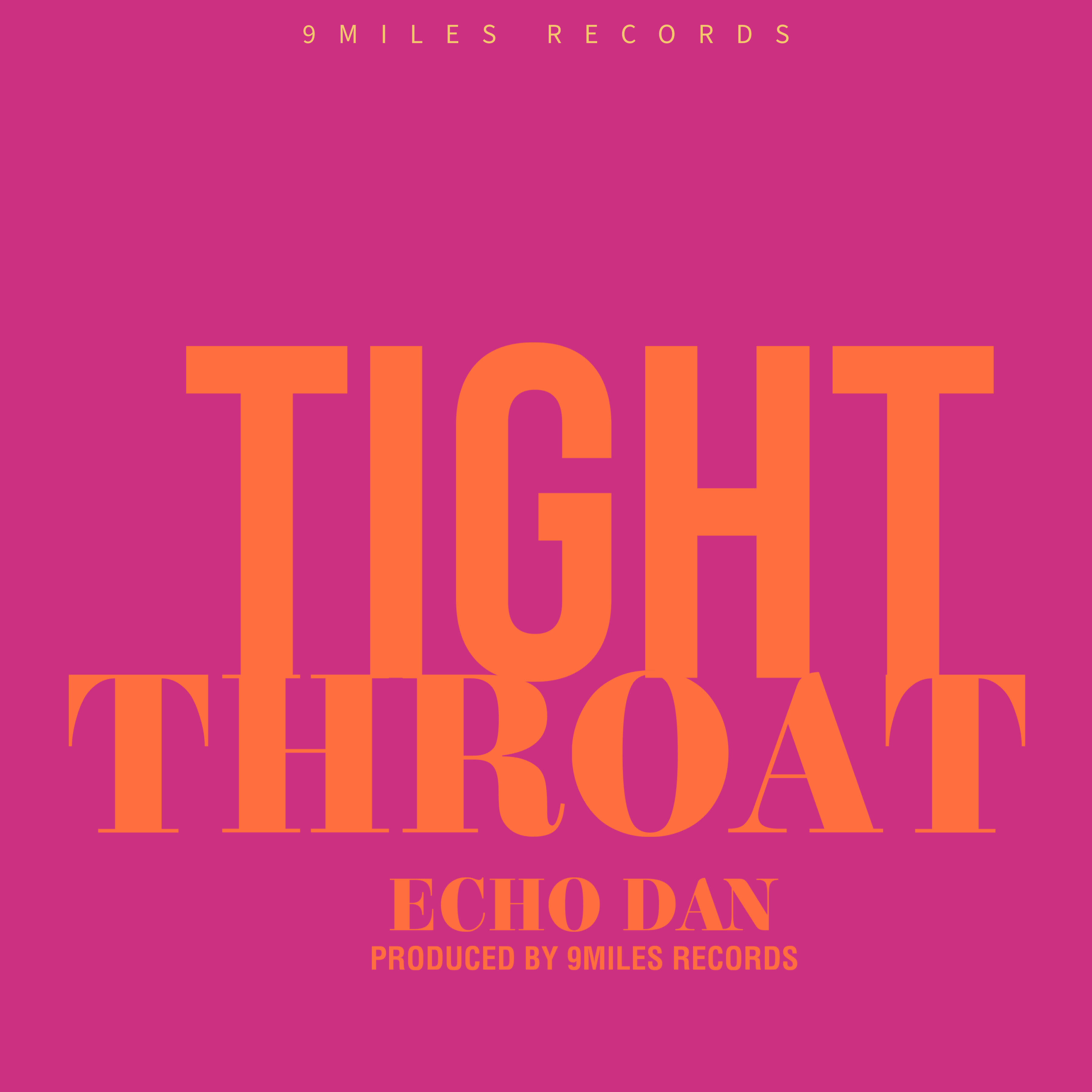 Релиз Tight Throat